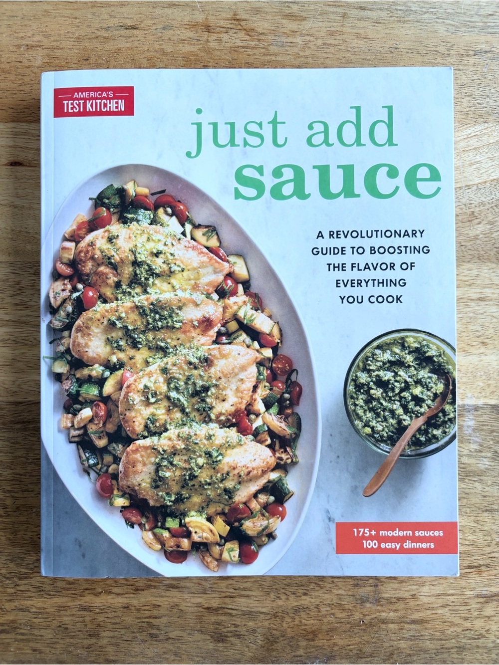 Americas Test Kitchen Just Add Sauce Cookbook